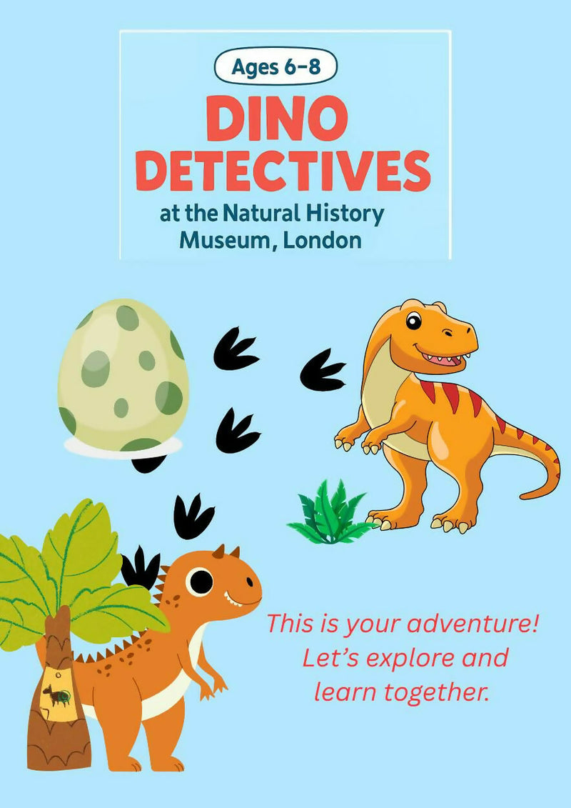 Dino Detectives: A Fun-Filled Museum Adventure for Kids (Ages 6–8)