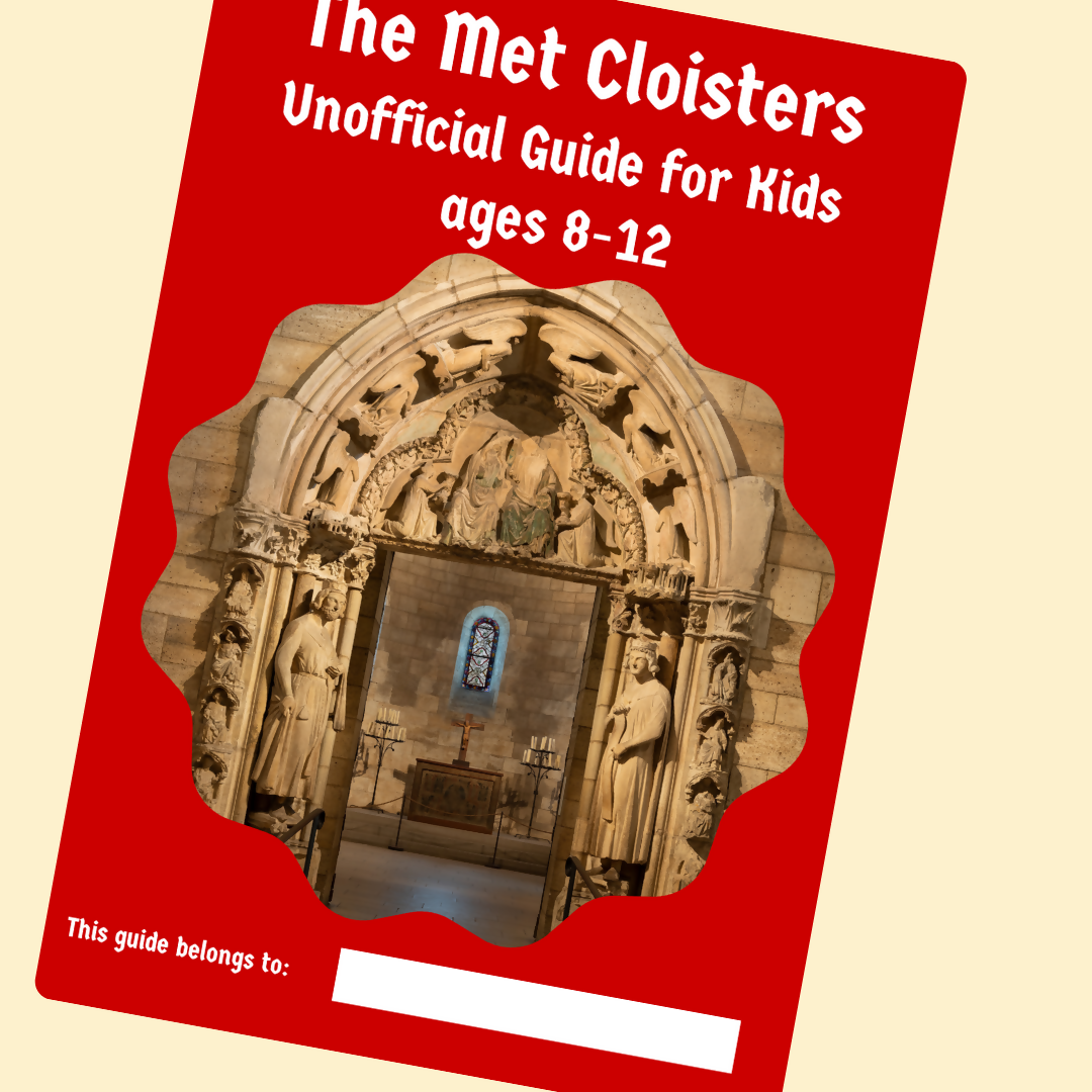 The Met Cloisters With Kids & Teens: A Family Guide