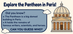 Pantheon in Paris: Famous Figures Scavenger Hunt.