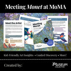 Meeting Monet at MoMA: A Family Art Guide for Kids Ages 5–9