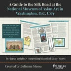 A Guide to the Silk Road at the National Museum of Asian Art in Washington, D.C